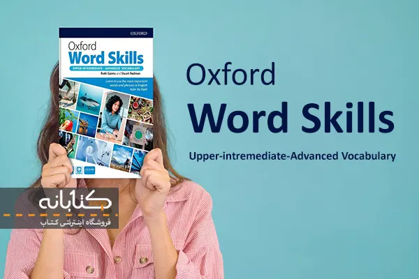 فایل پی دی اف کتاب Oxford Word Skills Upper Intermediate – Advanced