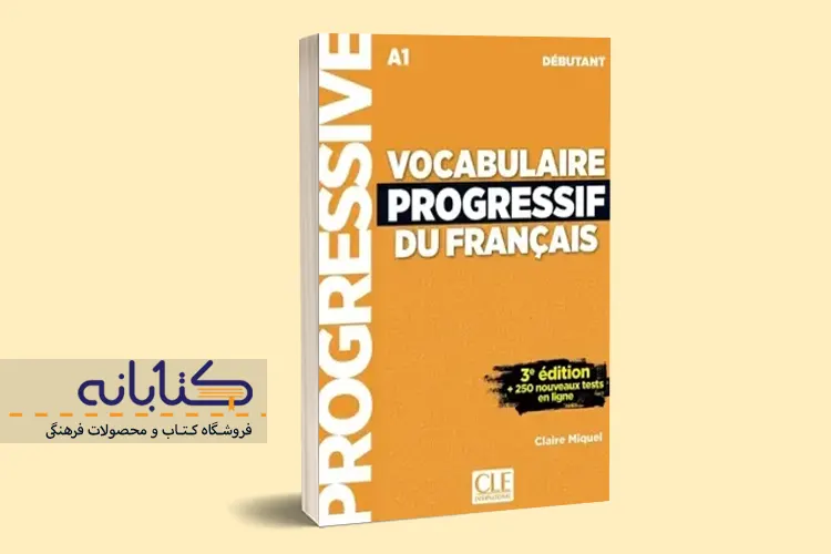کتاب آموزش زبان فرانسه Vocabulaire Progressive Du Francais Debutant